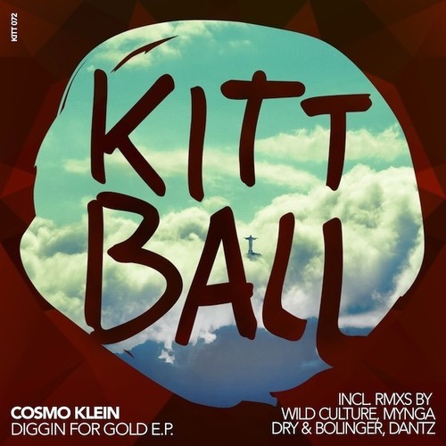 image cover: Cosmo Klein - Diggin For Gold EP [Kittball]