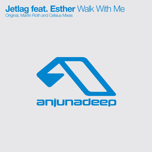 image cover: Jetlag feat. Esther - Walk With Me [Anjunadeep]