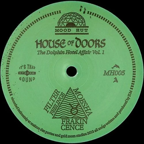 image cover: House Of Doors - The Dolphin Hotel Affair Vol 1