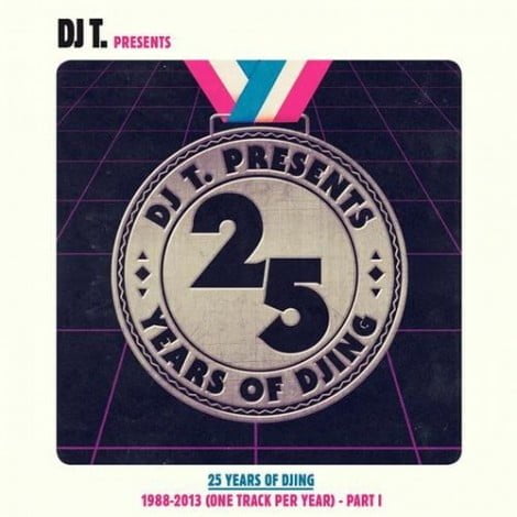 image cover: VA - DJ T. Pres. 25 Years Of Djing - 1988-2012 (One Track Per Year) - Part 1 [GPMCD072]