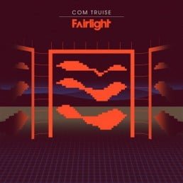 image cover: Com Truise - Fairlight [GI-139]