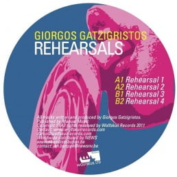 image cover: Giorgos Gatzigristos - Rehearsals [WLTD014]