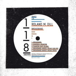 image cover: Roland M. Dill - Broadband [TRAPEZ118]