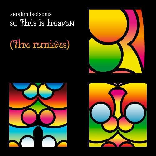 image cover: Serafim Tsotsonis - So This Is Heaven The Remixes [KLIKME004]