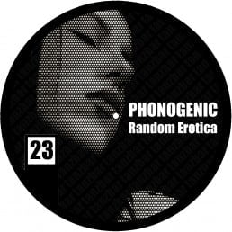 image cover: Phonogenic - Random Erotica [TANZBAR023]
