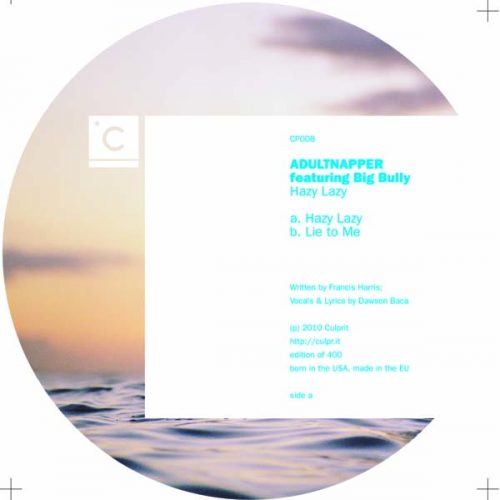 Adultnapper, Big Bully – Hazy Lazy [CP08]