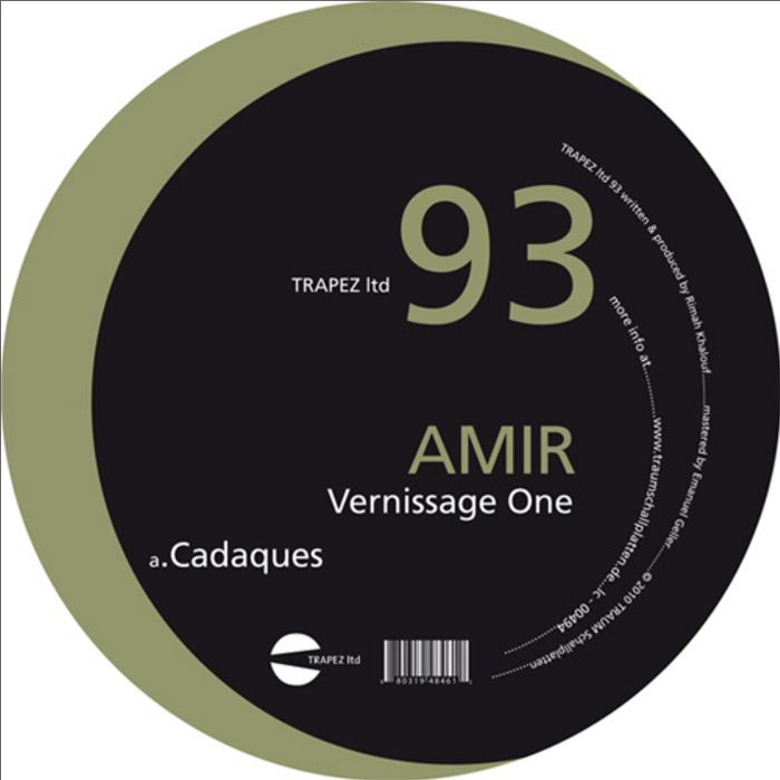 image cover: Amir - Vernissage One [TRAPEZLTD93]