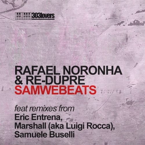 Rafael Noronha and Re – Dupre – Samwebeats [303L1008]
