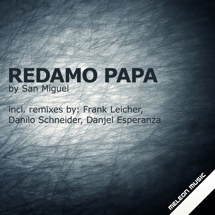 image cover: San Miguel - Redamo Papa [MELEON015]