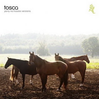 image cover: Tosca - Pony (No Hassle Versions) 2010
