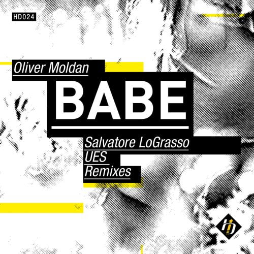 Oliver Moldan – Babe (Ues Remix) [HD024]