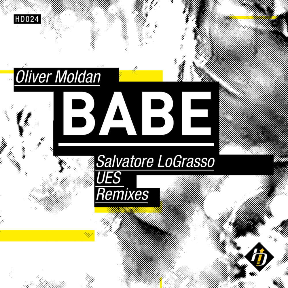 image cover: Oliver Moldan - Babe (Ues Remix) [HD024]