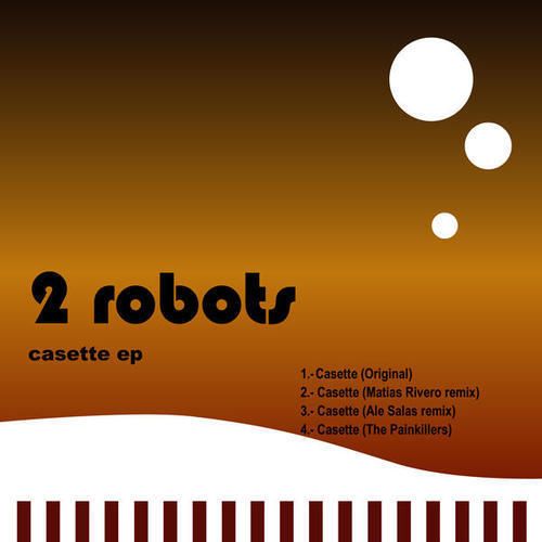 image cover: 2 Robots - Casette EP [XelaEP194]