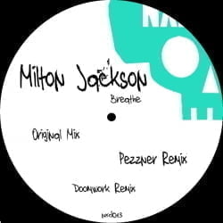 image cover: Milton Jackson - Breathe [NXD013]