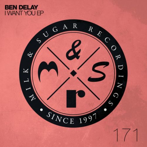 image cover: Ben Delay - I Want You EP