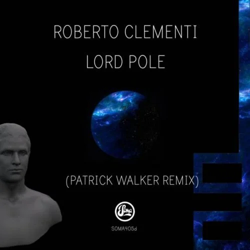 image cover: Roberto Clementi - Lordpole [Soma]