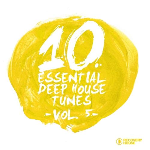 image cover: VA - 10 Essential Deep House Tunes - Vol 5