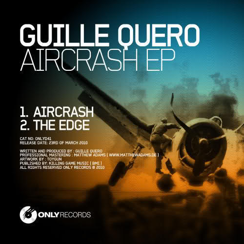 image cover: Guille Quero - Aircrash EP [ONLYD41]