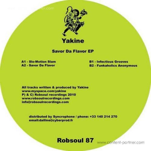 Yakine – Savor Da Flavor EP [ROBSOUL087]