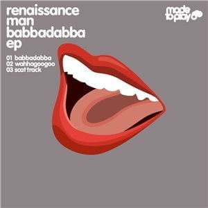 image cover: Reniassance Man - Babbadabba EP [MTP030]
