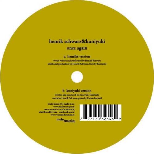 Henrik Schwarz & Kuniyuki – Once Again [MULE046]