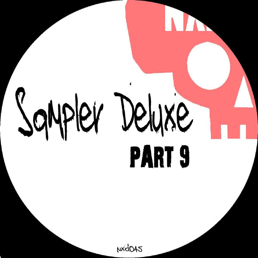 image cover: VA – Sampler Deluxe Part 9 [NXD045]