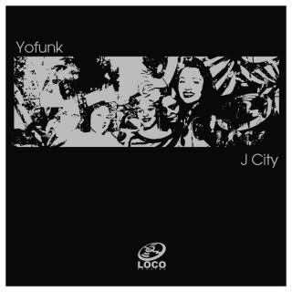 image cover: Yofunk - J City (Incl. Karol XVII And MB Valence Remix)