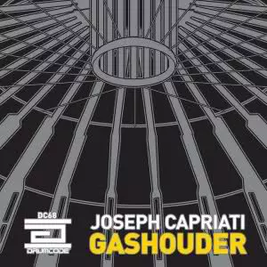 image cover: Joseph Capriati – Gashouder [DC68]