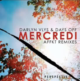 Darlyn Vlys and Days Off - Mercredi EP [PSPVDIGI006]