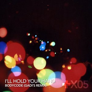 image cover: Gadi Mizrahi - Ill Hold Your Hand (Bodycode Remix) [WLX05]