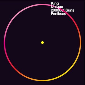 image cover: King Unique – 2000000 Suns / Feniksas [BED86]
