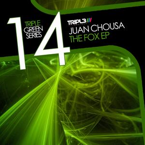 image cover: Juan Chousa - The Fox EP [TRIPLEGREEN14]