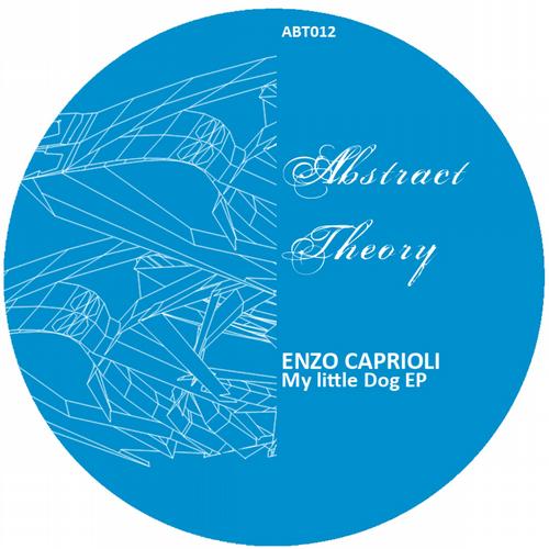 image cover: Enzo Caprioli - My Little Dog [ABT012]