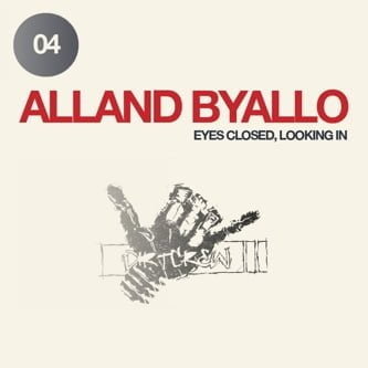image cover: Alland Byallo - Eyes Closed Looking In [DIRTDIGI04]