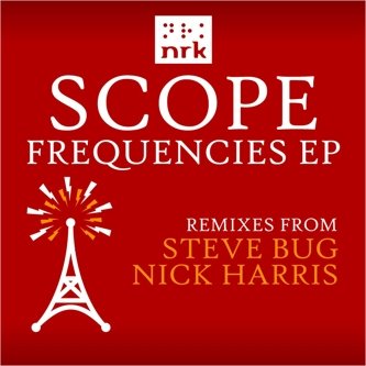 image cover: Scope – Frequencies (Incl. Steve Bug Remix) [NRK160D]