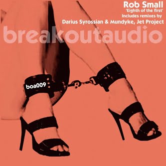 image cover: Rob Small - Eighth Of The First [BOA009]
