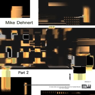 image cover: Mike Dehnert - Part 2 [FW012-1]