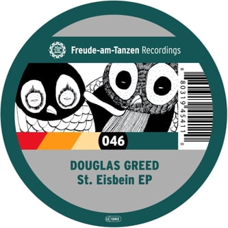 image cover: Douglas Greed – St Eisbein EP [FAT046]
