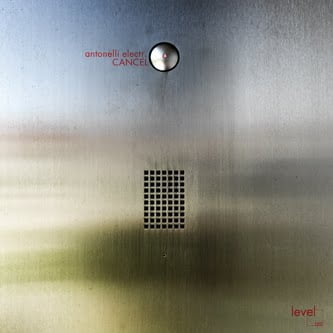 image cover: Antonelli Electr. - Cancel [LVL15]