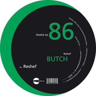 image cover: Butch - Reshef [TRAPEZLTD86]