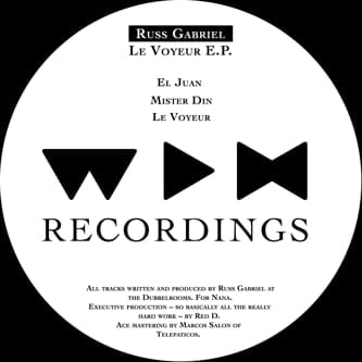 image cover: Russ Gabriel – Le Voyeur EP [WPH006]