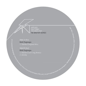 image cover: Kirk Degiorgio – Nairobi (Incl. Carl Craig Remix) [ART-NR1]