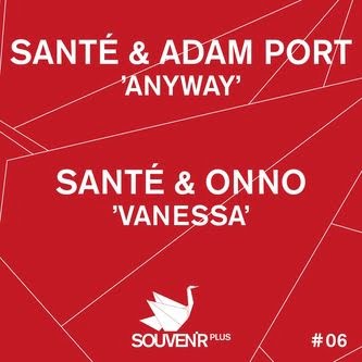 image cover: Sante And Friends - Anyway / Vanessa [SOUVENIRPLUS06]