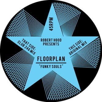image cover: Robert Hood Presents Floorplan - Funky Souls [RHRH1]