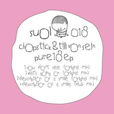 image cover: Chopstick, Till Von Sein – Pure 18 EP [SUOL018]