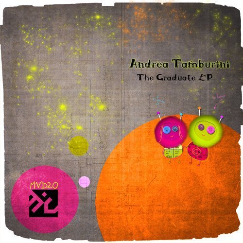 image cover: Andrea Tamburini - The Graduate EP [MVD20]