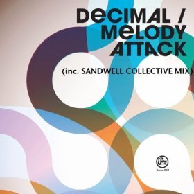 image cover: Decimal - Melody Attack [SOMA295D]