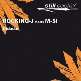 image cover: Rocking J And M-SI - Didactic [STILL005]