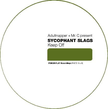 image cover: Sycophant Slags - Keep Off [PFRWHITE05]