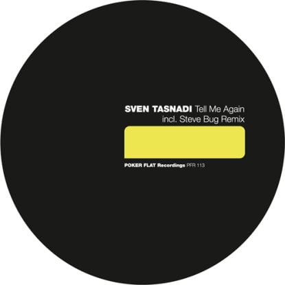 image cover: Sven Tasnadi - Tell Me Again [PFR113B]